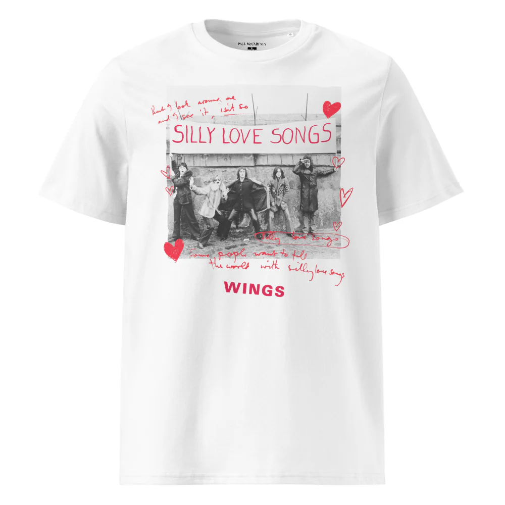 Silly Love Songs T-Shirt - Image 3